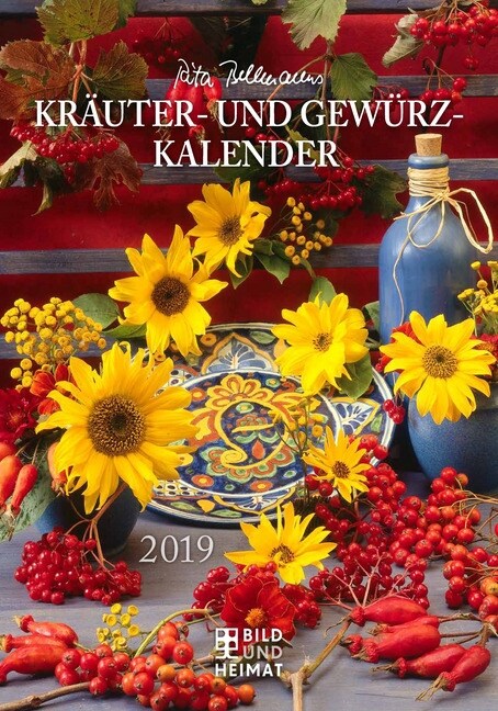 Rita Bellmanns Krauter- und Gewurz-Kalender 2019 (Calendar)