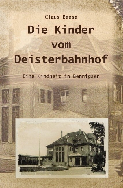 Die Kinder vom Deisterbahnhof (Paperback)