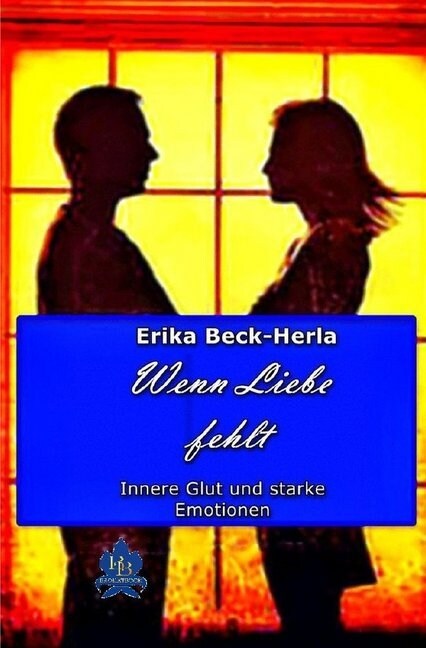 Wenn Liebe fehlt (Paperback)