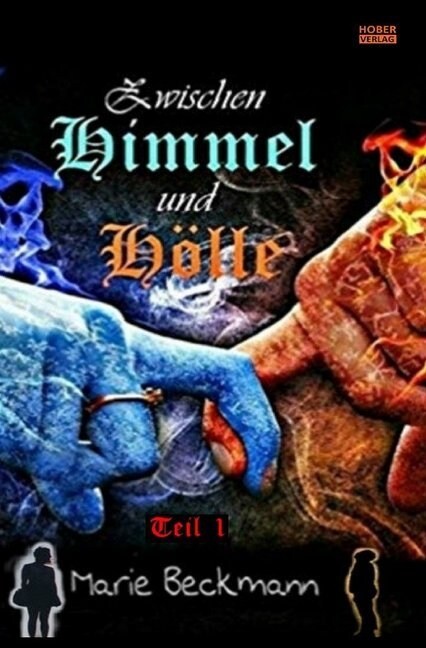 Zwischen Himmel und Holle (Paperback)