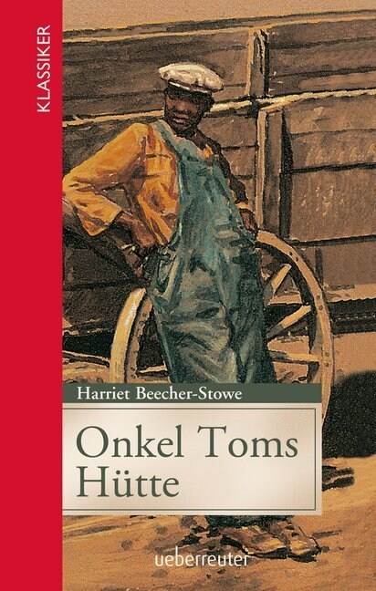 Onkel Toms Hutte (Hardcover)
