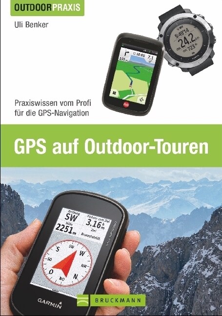 GPS auf Outdoor-Touren (Paperback)