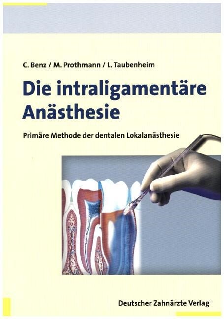 Die intraligamentare Anasthesie (Paperback)