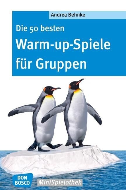 Die 50 besten Warm-up-Spiele fur Gruppen (Paperback)