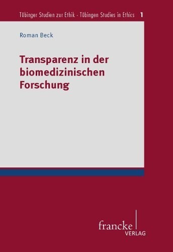 Transparenz in der biomedizinischen Forschung (Paperback)