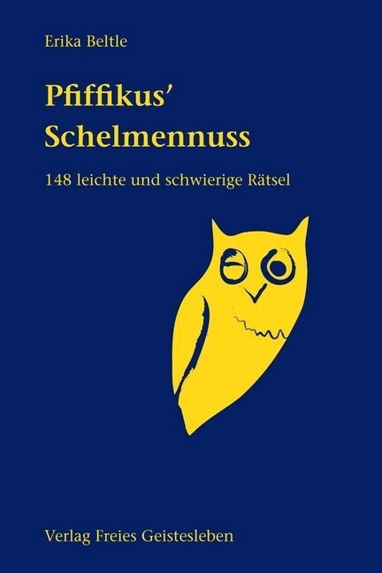 Pfiffikus Schelmennuss (Hardcover)
