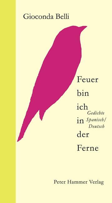 Feuer bin ich in der Ferne (Paperback)