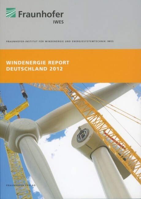 Windenergie Report Deutschland 2012 (Paperback)