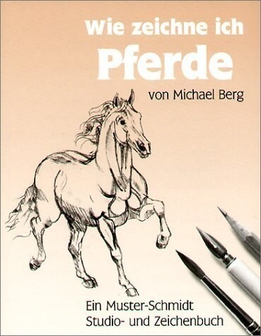 Wie zeichne ich Pferde (Paperback)