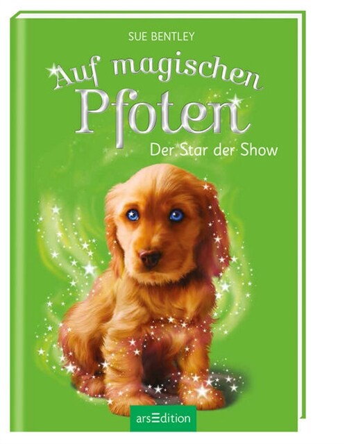 Auf magischen Pfoten - Der Star der Show (Hardcover)