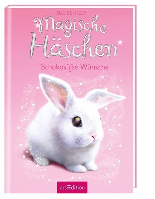 Magische Haschen - Schokosuße Wunsche (Hardcover)