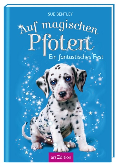 Auf magischen Pfoten - Ein fantastisches Fest (Hardcover)