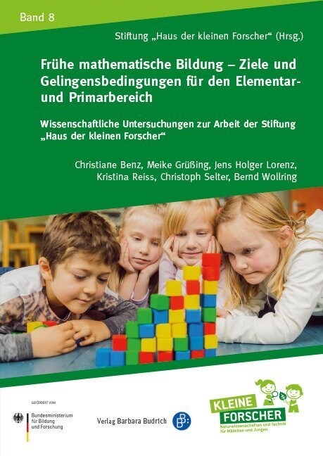 Fruhe mathematische Bildung - Ziele und Gelingensbedingungen fur den Elementar- und Primarbereich (Paperback)