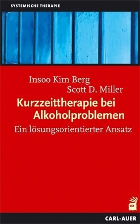 Kurzzeittherapie bei Alkoholproblemen (Paperback)