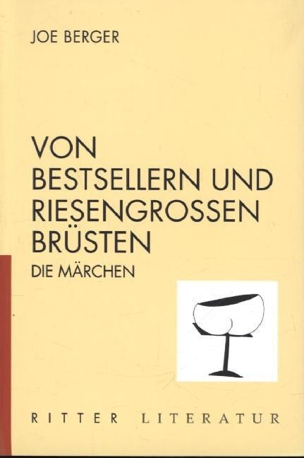 Von Bestsellern und riesengroßen Brusten (Paperback)