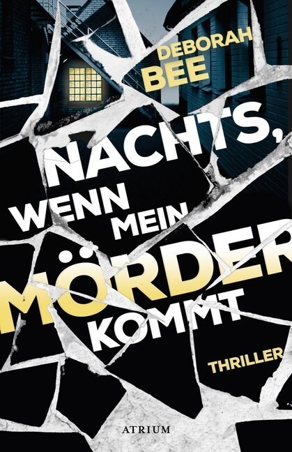 Nachts, wenn mein Morder kommt (Paperback)