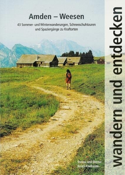 wandern und entdecken - Amden - Weesen (Paperback)