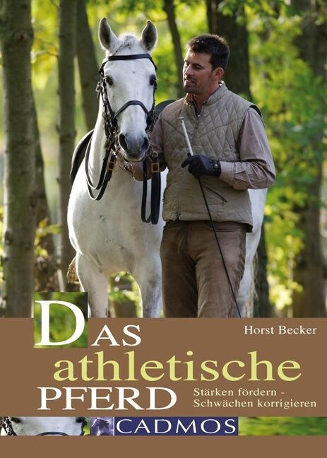 Das athletische Pferd (Hardcover)