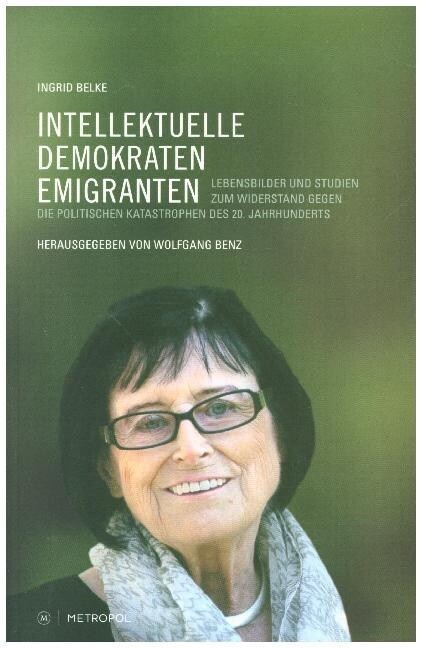 Intellektuelle, Demokraten, Emigranten (Paperback)