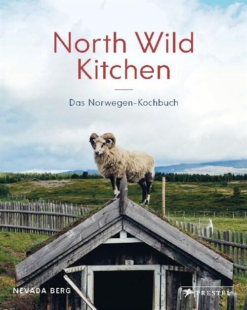 North Wild Kitchen (Hardcover)