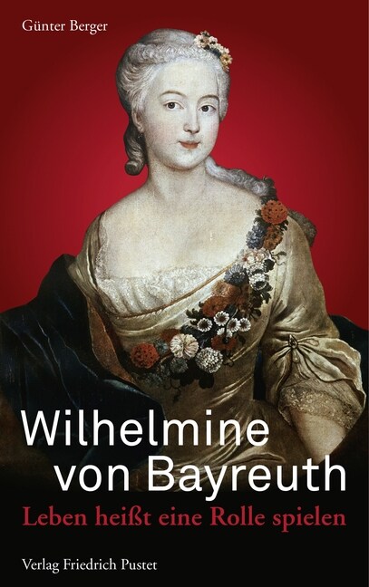Wilhelmine von Bayreuth (Hardcover)