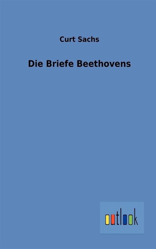 Die Briefe Beethovens (Paperback)