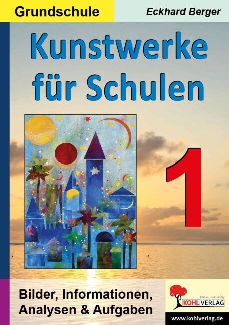 Kunstwerke fur Schulen (Grundschule). Bd.1 (Paperback)