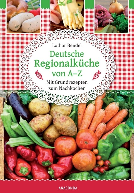 Deutsche Regionalkuche von A-Z (Hardcover)