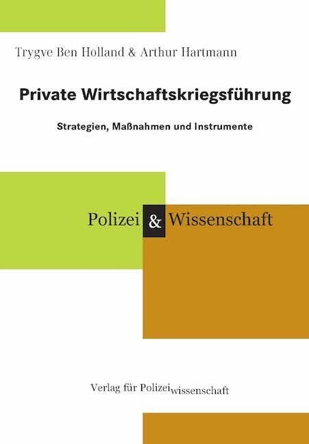 Private Wirtschaftskriegsfuhrung (Hardcover)