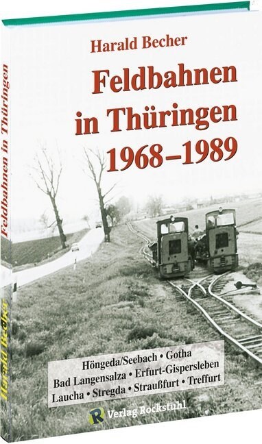 Feldbahnen in Thuringen 1968-1989 (Paperback)