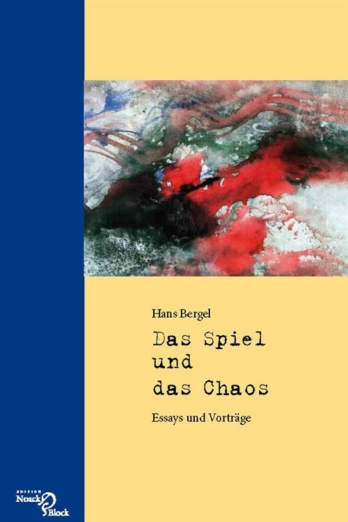 Das Spiel und das Chaos (Paperback)