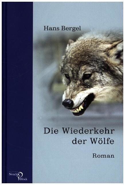 Die Wiederkehr der Wolfe (Hardcover)