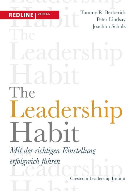 The Leadership Habit (Hardcover)