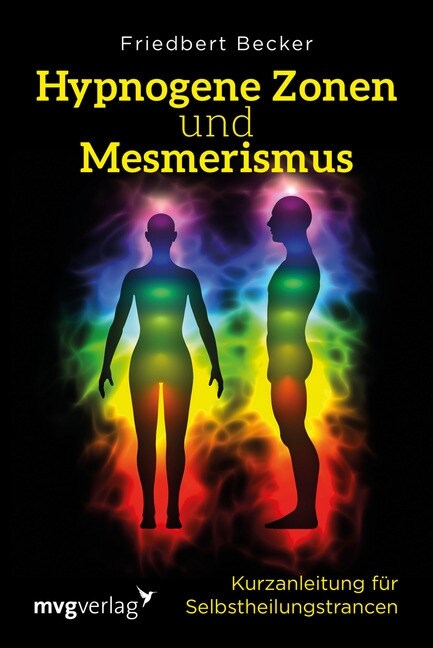 Hypnogene Zonen und Mesmerismus (Paperback)