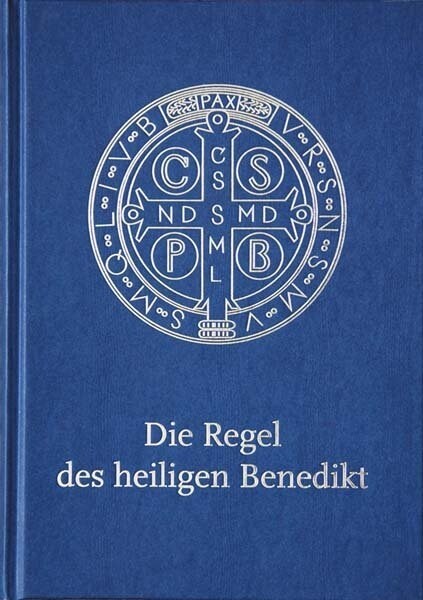 Die Regel des Heiligen Benedikt, Liebhaber-Ausgabe (Hardcover)