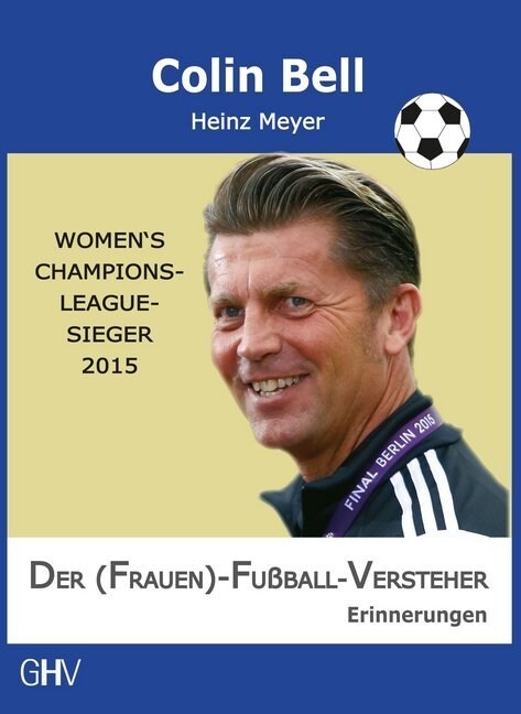 Der (Frauen)-Fußball-Versteher (Paperback)