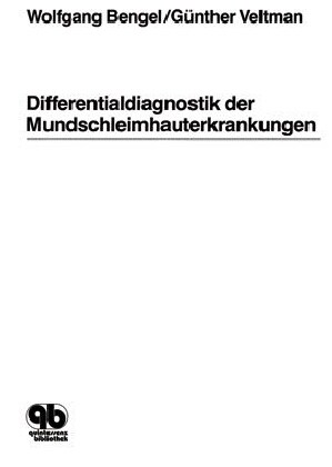 Differentialdiagnostik der Mundschleimhauterkrankungen (Hardcover)