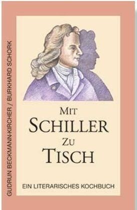 Mit Schiller zu Tisch (Hardcover)