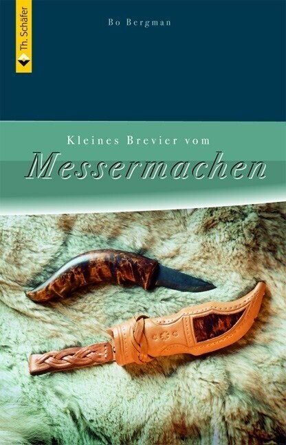 Kleines Brevier vom Messermachen (Hardcover)