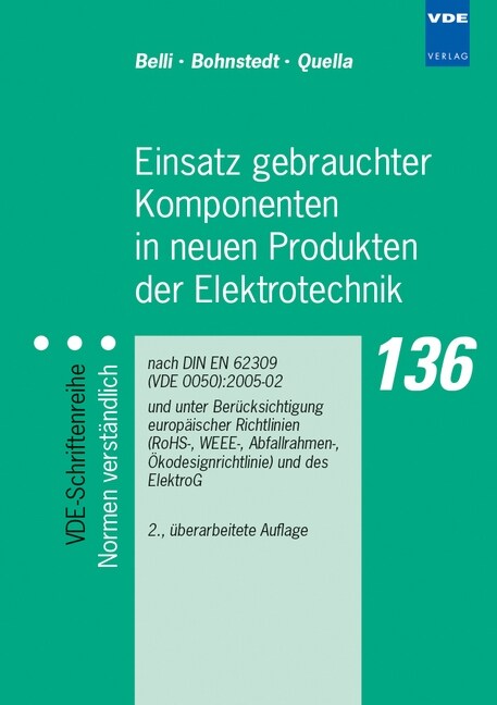 Einsatz gebrauchter Komponenten in neuen Produkten der Elektrotechnik (Paperback)