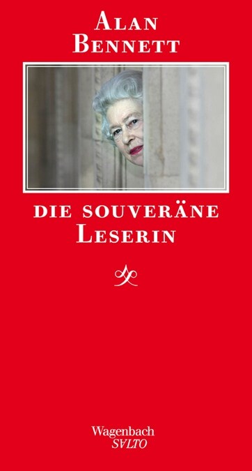 Die souverane Leserin (Hardcover)