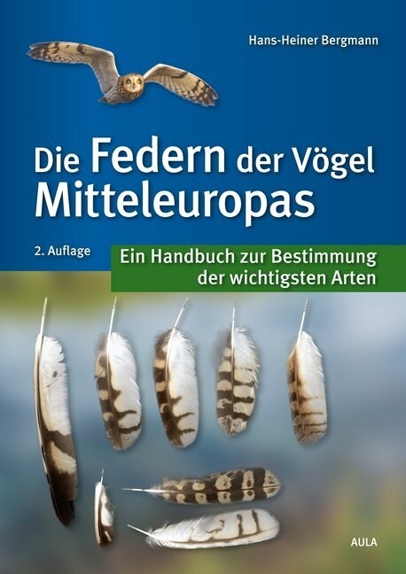 Die Federn der Vogel Mitteleuropas (Hardcover)