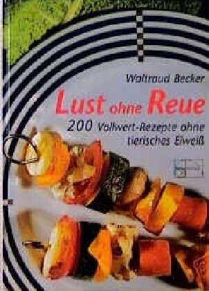 Lust ohne Reue (Hardcover)