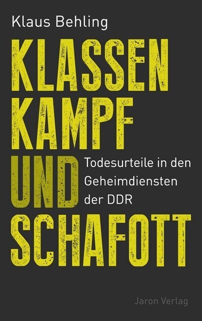 Klassenkampf und Schafott (Paperback)