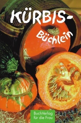 Kurbis-Buchlein (Hardcover)