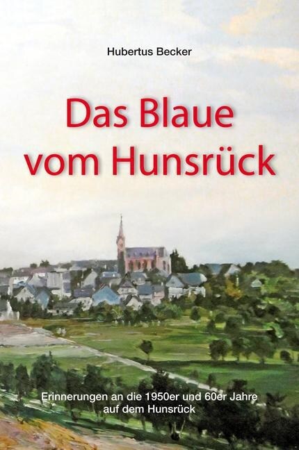 Das Blaue vom Hunsruck (Paperback)