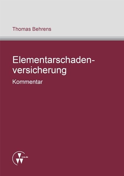 Elementarschadenversicherung - Kommentar (Paperback)