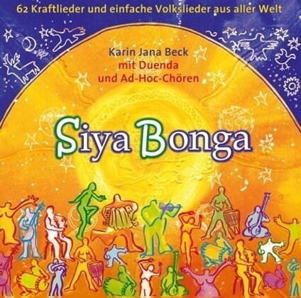 Siya Bonga, Liederbuch u. 2 Audio-CDs (Sheet Music)