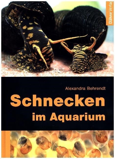 Schnecken im Aquarium (Hardcover)