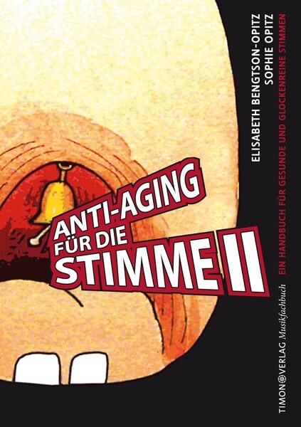 Anti-Aging fur die Stimme. Bd.2 (Paperback)